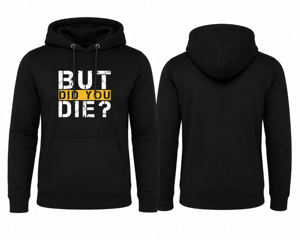 ButDidYouDie_hoddie_male_black.webp